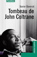 Tombeau de John Coltrane